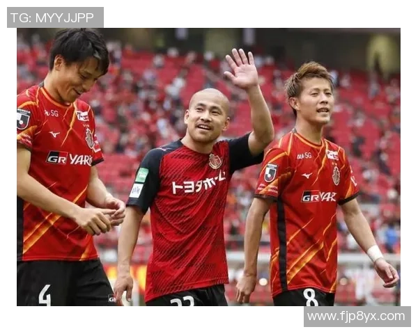 名古屋对阵磐田精彩直播全程回顾与赛后分析