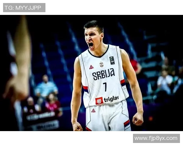 博格丹博格达诺维奇在NBA的崛起与未来发展潜力分析